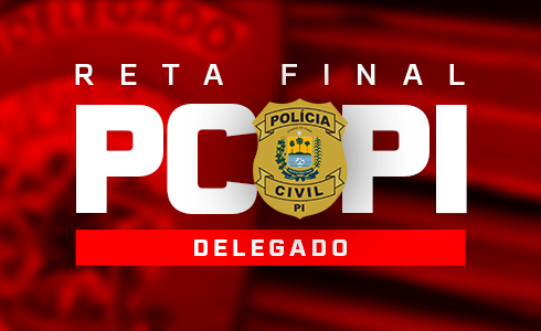RETA FINAL PC PI DELEGADO - NOITE - ONLINE (AO VIVO)